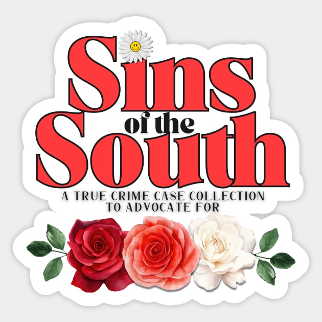 Sins of the South Light Sticker by The Sirens Podcast Store